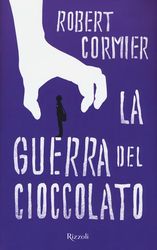 La guerra del cioccolato - Robert Cormier - copertina