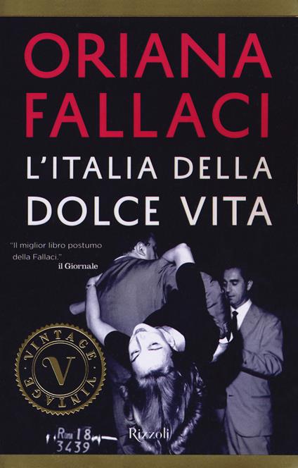 L'Italia della dolce vita - Oriana Fallaci - copertina