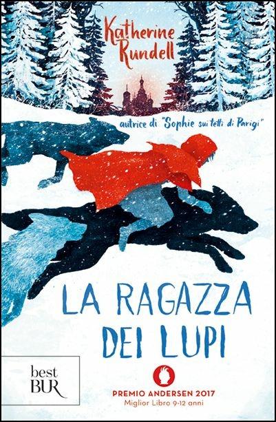 La ragazza dei lupi - Katherine Rundell - copertina