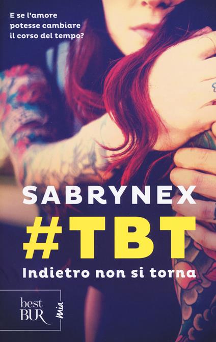 #TBT. Indietro non si torna - Sabrynex - copertina