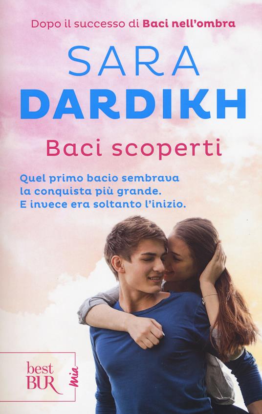 Baci scoperti - Sara Dardikh - 2