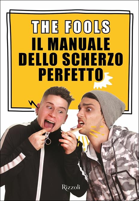 Il manuale dello scherzo perfetto. Con Contenuto digitale per download e accesso online - The Fools - copertina