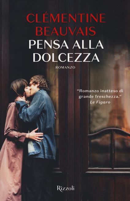 Pensa alla dolcezza - Clémentine Beauvais - copertina