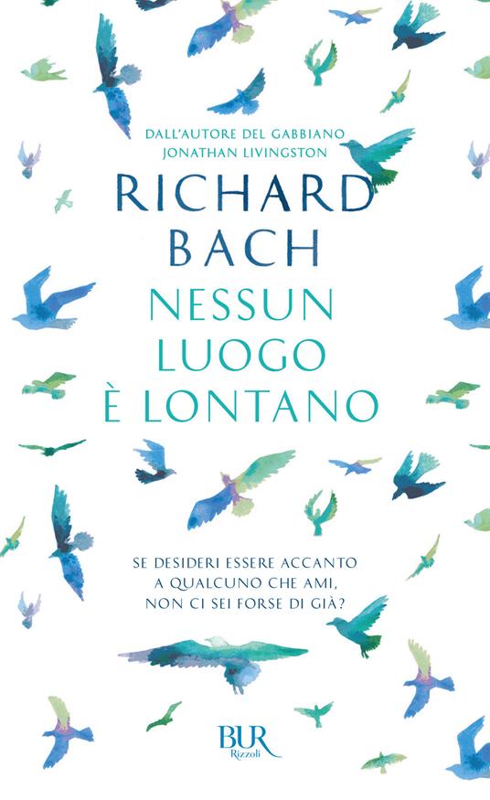 Nessun luogo è lontano - Richard Bach - copertina