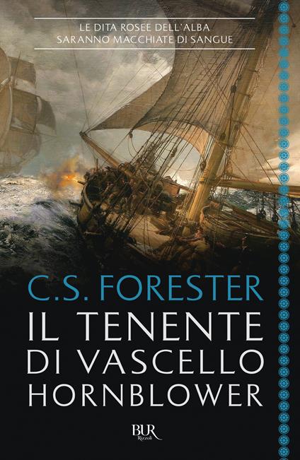 Il tenente di vascello Hornblower - Cecil Scott Forester - copertina