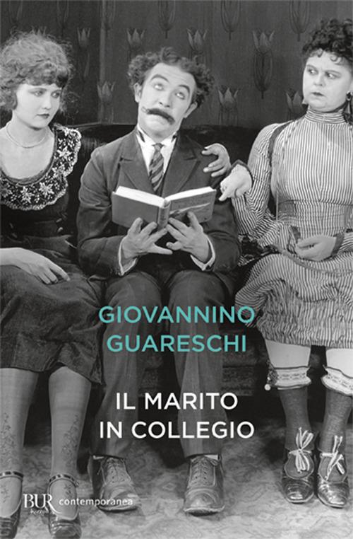 Il marito in collegio - Giovannino Guareschi - copertina