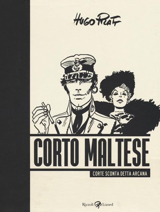 Corto Maltese. Corte Sconta detta Arcana - Hugo Pratt - copertina