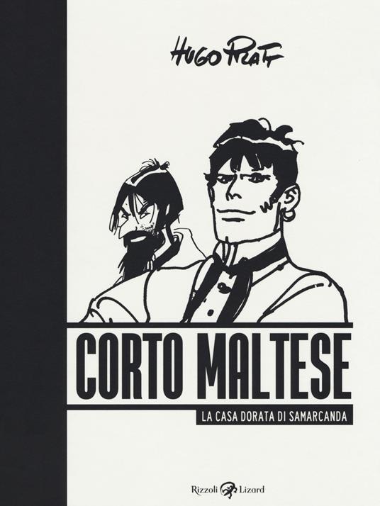 Corto Maltese. La casa dorata di Samarcanda - Hugo Pratt - copertina