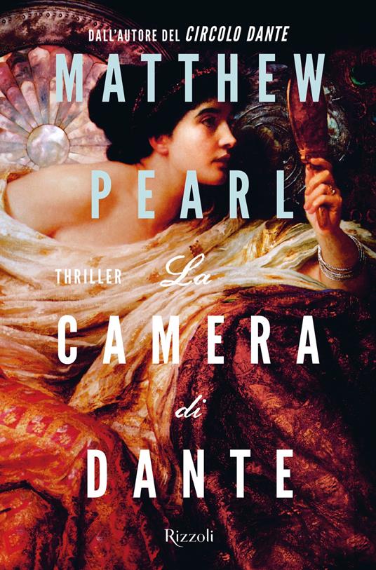 La camera di Dante - Matthew Pearl - copertina