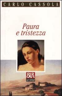 Paura e tristezza - Carlo Cassola - copertina