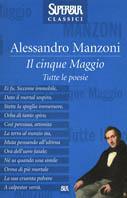 Il cinque maggio. Tutte le poesie - Alessandro Manzoni - copertina