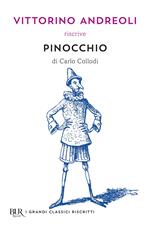 Vittorino Andreoli riscrive «Pinocchio» di Carlo Collodi