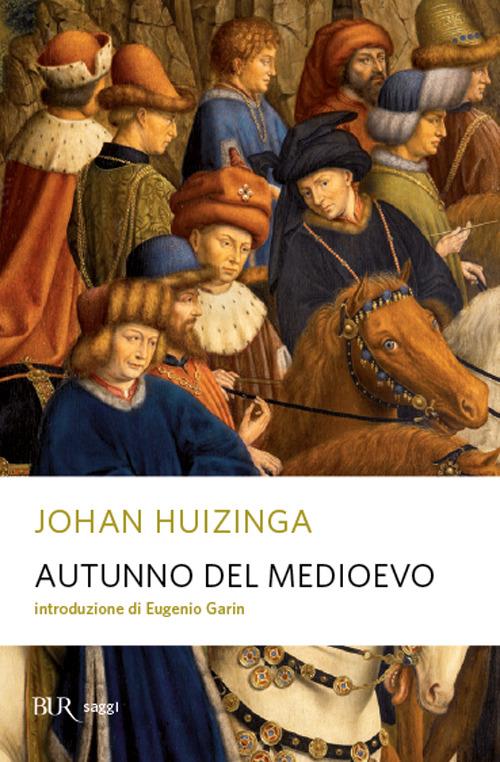 Autunno del Medioevo - Johan Huizinga - copertina