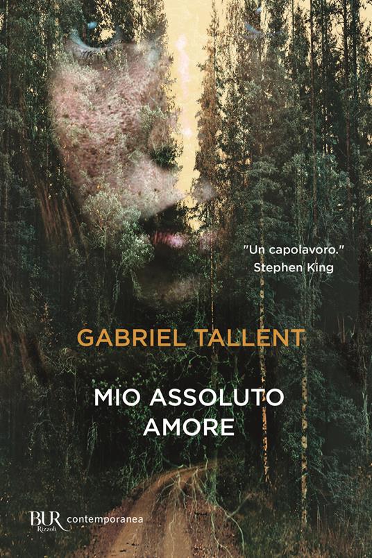 Mio assoluto amore - Gabriel Tallent - copertina