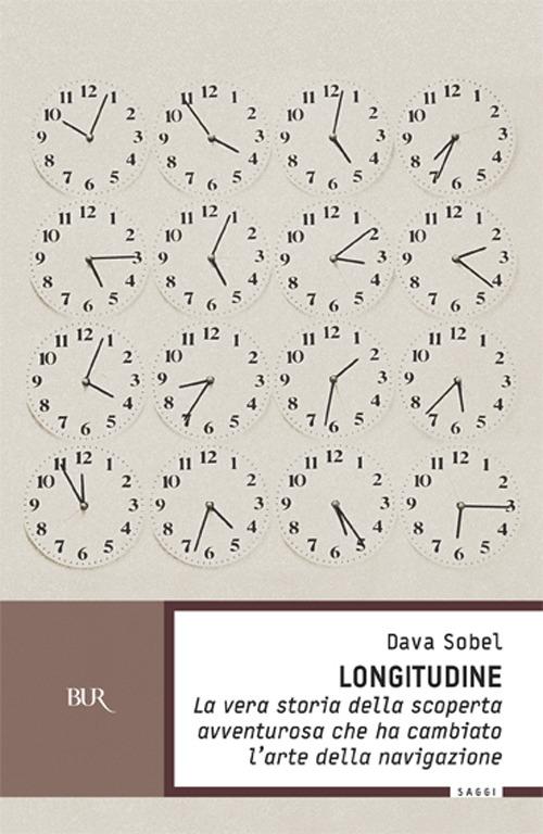 Longitudine. La vera storia della scoperta avventurosa che ha cambiato l'arte della navigazione - Dava Sobel - copertina
