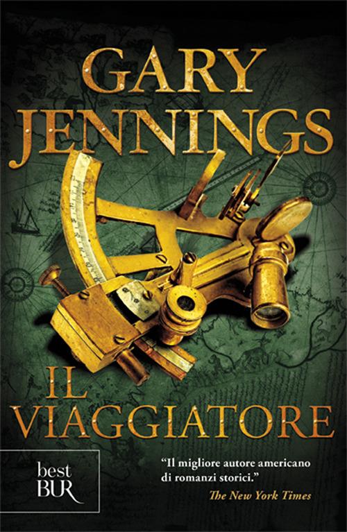 Il viaggiatore - Gary Jennings - copertina
