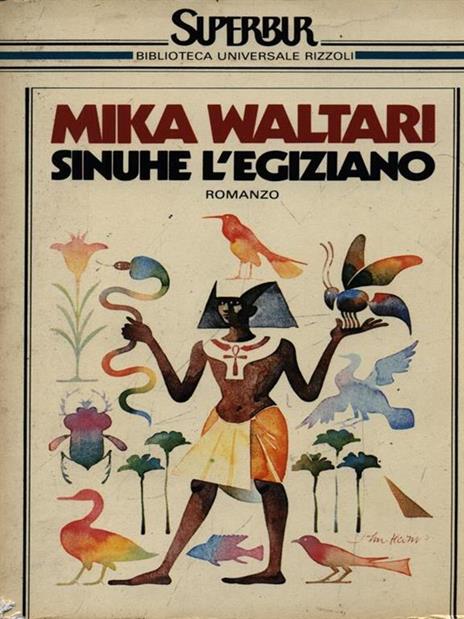 Sinuhe l'egiziano - Mika Waltari - 4