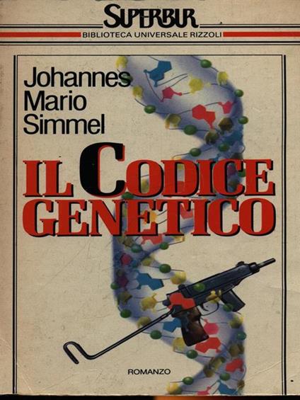 Il codice genetico - Johannes M. Simmel - copertina