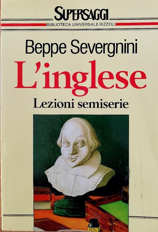 L'inglese. Lezioni semiserie