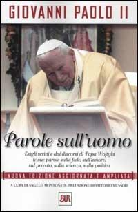 Parole sull'uomo - Giovanni Paolo II - copertina