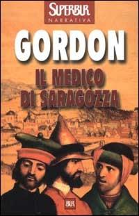 Il medico di Saragozza - Noah Gordon - copertina