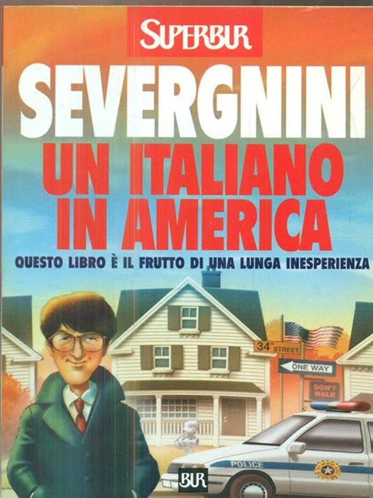 Un italiano in America - Beppe Severgnini - copertina