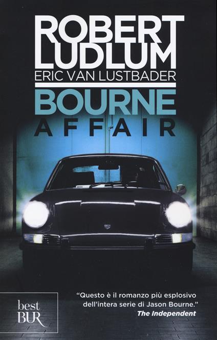 Bourne Affair - Robert Ludlum,Eric Van Lustbader - copertina