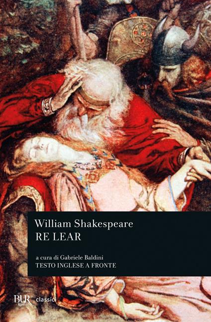 Re Lear. Testo inglese a fronte - William Shakespeare - copertina