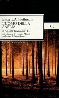 L'uomo della sabbia e altri racconti - Ernst T. A. Hoffmann - copertina