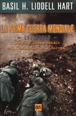 La prima guerra mondiale. 1914-1918