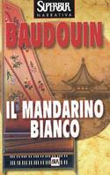 Il mandarino bianco