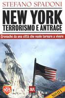 New York. Terrorismo e antrace - Stefano Spadoni - copertina