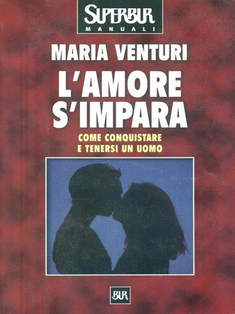 L'amore s'impara - Maria Venturi - copertina