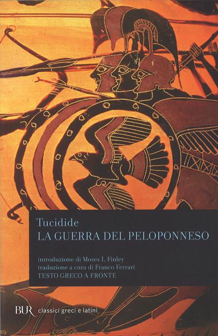 La guerra del Peloponneso. Testo greco a fronte - Tucidide - copertina