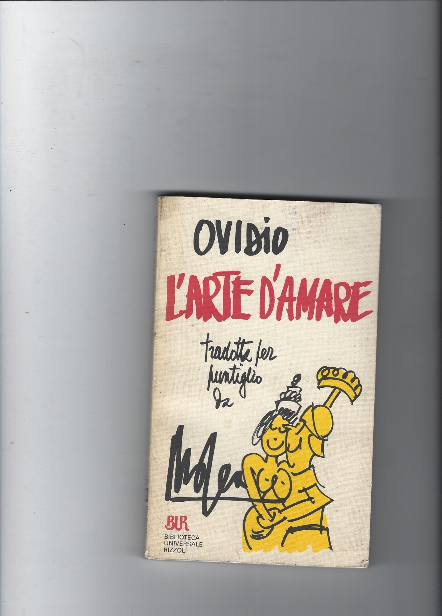 L'arte di amare. Testo latino a fronte