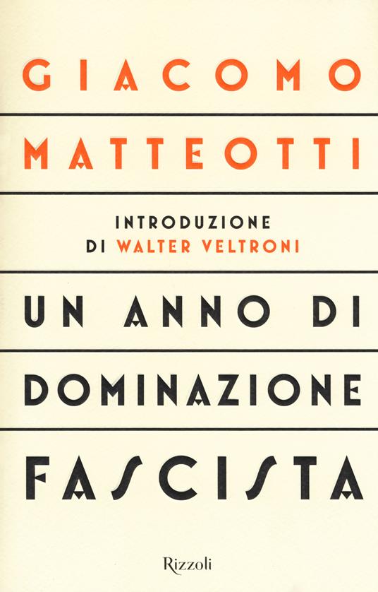 Un anno di dominazione fascista - Giacomo Matteotti - copertina