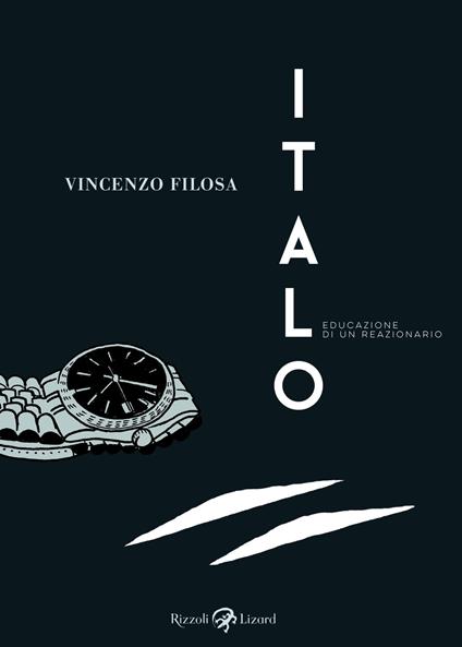 Italo. Educazione di un reazionario - Vincenzo Filosa - copertina