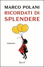 Ricordati di splendere