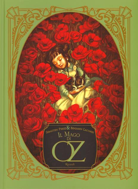 Il mago di Oz - Sébastien Perez,Benjamin Lacombe - copertina