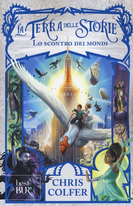 Lo scontro dei mondi. La terra delle storie. Vol. 6 - Chris Colfer - copertina
