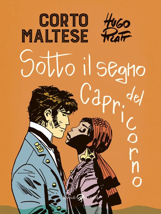 Corto Maltese. Sotto il segno del capricorno - Hugo Pratt - copertina