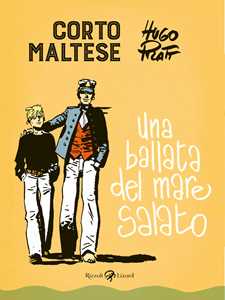 Libro Corto Maltese. Una ballata del mare salato Hugo Pratt