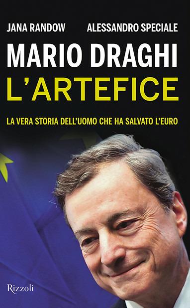 Mario Draghi - Jana Randow,Alessandro Speciale - copertina