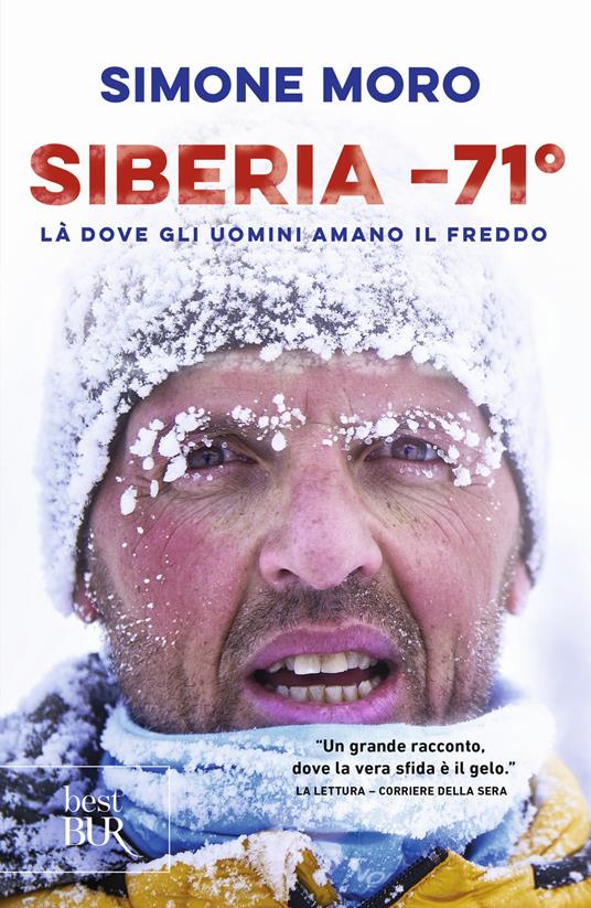 Siberia -71°. Là dove gli uomini amano il freddo - Simone Moro - copertina