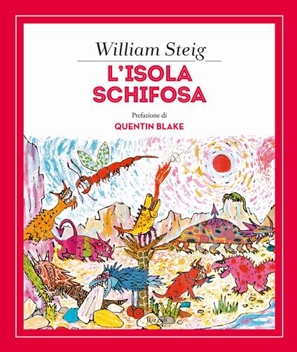 L'isola schifosa. Ediz. a colori - William Steig - copertina