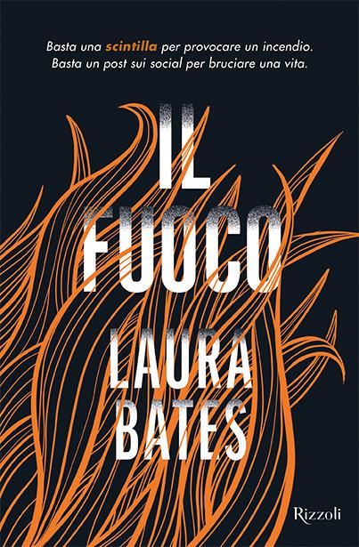 Il fuoco - Bates Laura - copertina
