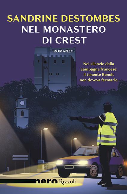 Nel monastero di Crest - Sandrine Destombes - copertina