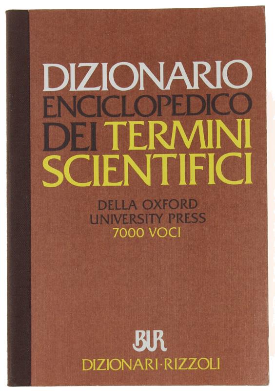 Dizionario enciclopedico dei termini scientifici della Oxford University press