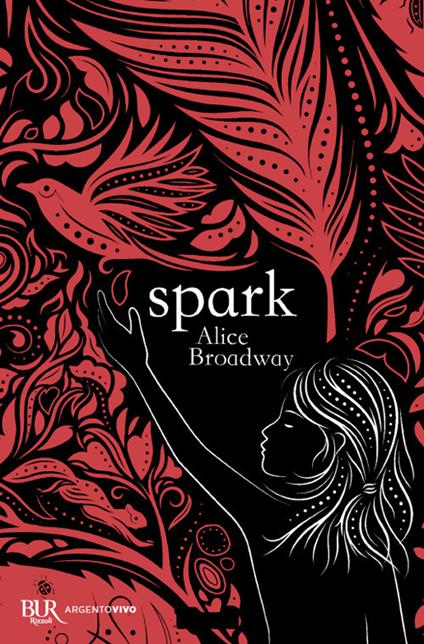Spark - Alice Broadway - copertina