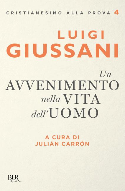 Un avvenimento nella vita dell'uomo - Luigi Giussani - copertina